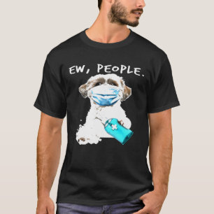 Shih Tzu Ew mensen die een gezichtsmasker dragen T-shirt