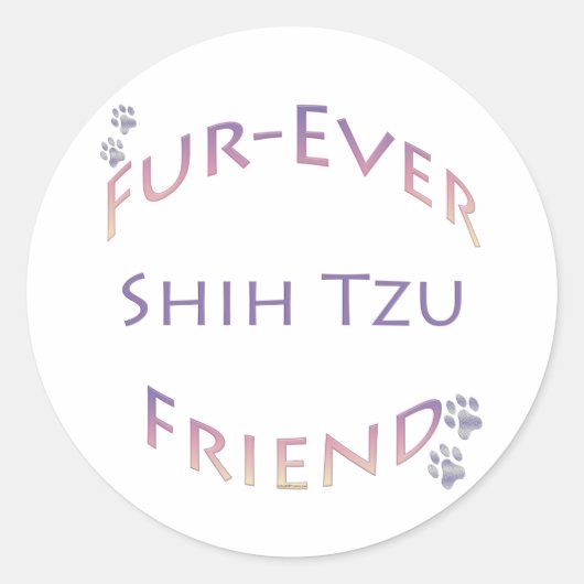 Shih Tzu Furever Vriend Ronde Sticker (Voorkant)