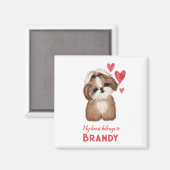 Shih Tzu gepersonaliseerd mijn hart behoort tot Magneet (Voorkant / Achterkant)