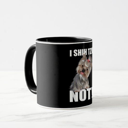 Shih Tzu Gift | Funny Dog i Shih Tzu not Mok (Voorkant links)