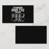 Shih Tzu Gift |Stubborn Dog Tricks Hondenliefhebbe Visitekaartje (Voorkant / Achterkant)