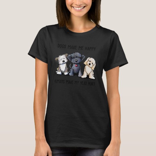 SHIH TZU HONDEN MAKEN ME GELUKKIG MENSEN MAKEN MIJ T-SHIRT (Voorkant)