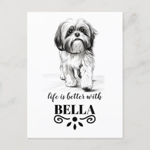 Shih Tzu Life is beter met aangepaste hondennaam Briefkaart