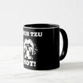 Shih Tzu Lover | I Shih Tzu not Funny Dog Mok (Voorkant rechts)