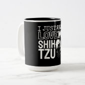 Shih Tzu Lover| Ik hou gewoon van mijn sjiitische  Tweekleurige Koffiemok (Voorkant links)