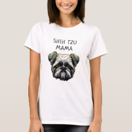 Shih Tzu Mama T-shirt