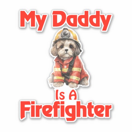 Shih Tzu Mijn papa is een brandweerman Sticker (Voorkant)