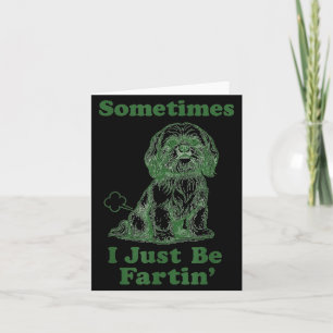 Shih Tzu Scheet Grappige Hond Liefhebber Soms Ben Kaart