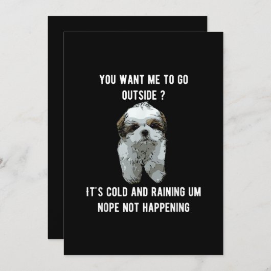 Shih Tzu | Schip-Tzu u wilt dat ik naar buiten ga Bedankkaart (Voorkant / Achterkant)