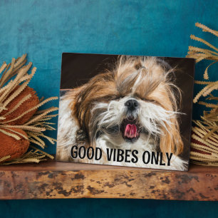 Shih tzu tong grappige vibes aangepaste tekst fotoplaat