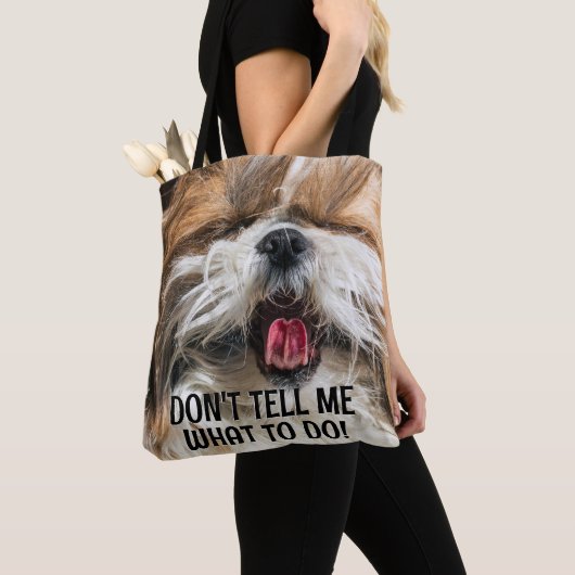 Shih tzu tongue grappig Vertel me niet wat ik moet Tote Bag (Dichtbij)