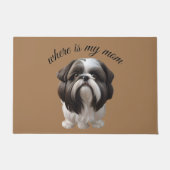 Shih Tzu - Waar is mijn moeder Deurmat (Voorkant)
