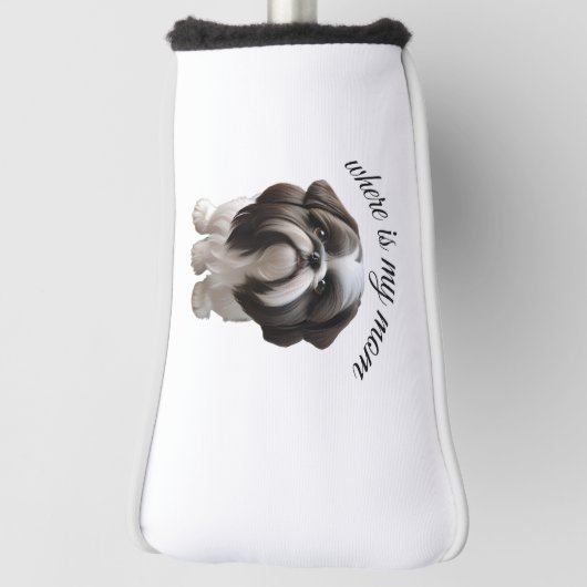Shih Tzu - Waar is mijn moeder Golfheadcover (Draai 90)