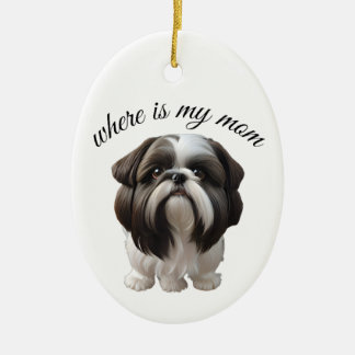Shih Tzu - Waar is mijn moeder Keramisch Ornament