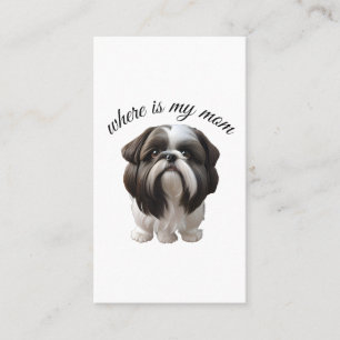 Shih Tzu - Waar is mijn moeder Visitekaartje