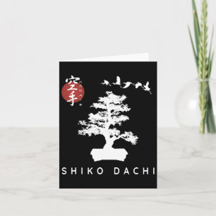 Shiko Dachi Karate Beginner Bonsai Kanji Calligrap Kaart