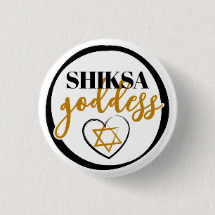 Shiksa Godin Girly Script Grappig Joods Ronde Button 3,2 Cm