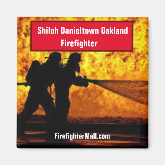 Shiloh Danieltown Oakland Firefighter Magnet (Voorkant)