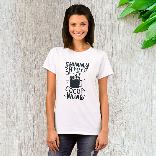 Shimmy Shimmy Cocoa What T-shirt
