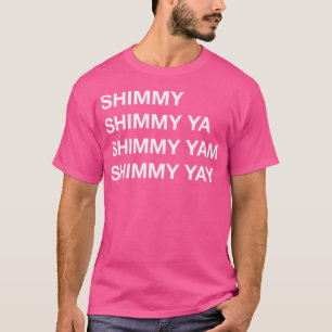 Shimmy Shimmy Hiphop Ouderwetse Rap 90S Muziek T-shirt