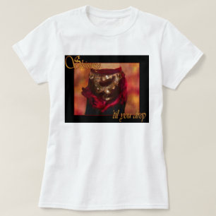 Shimmy tot je de buikdansdans T-Shirt laat vallen