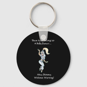 Shimmy without Warning Sleutelhanger
