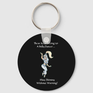 Shimmy without Warning Sleutelhanger