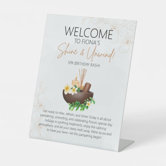 Shine and Unwind Spa Party Welkomstbord Reclamebord Met Voetstuk (Voorkant)