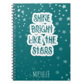 Shine Bright als de sterren Typografie Blauwgroen  Notitieboek (Voorkant)