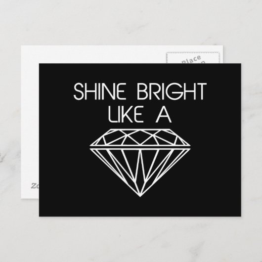 Shine Bright als een diamant Briefkaart (Voorkant / Achterkant)