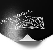 Shine Bright als een diamant Foto Afdruk (Hoek)