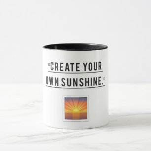 Shine Bright - Creëer Uw eigen zonneschijn Mok