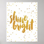 Shine Bright Gold Typografie Poster (Voorkant)