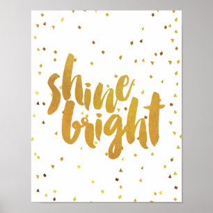Shine Bright Gold Typografie Poster