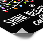 Shine Bright Like A Call Light Funny Nurse Christm Poster (Hoek)