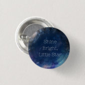 Shine Bright Little Star Ronde Button 3,2 Cm (Voorkant /achterkant)