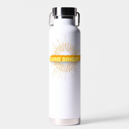 Shine Bright – Stralend Motivatie Sunburst Water Waterfles