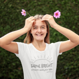Shine Bright T-shirt