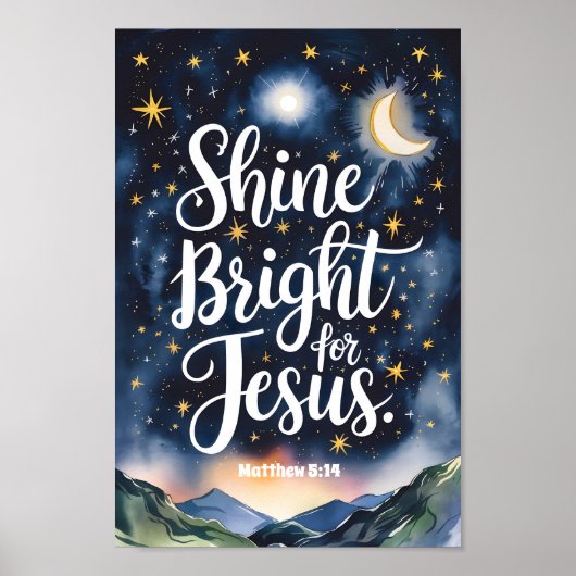 Shine Bright voor Jesus Christelijk Wall Art Poster (Voorkant)