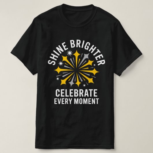Shine Brighter Firework Tee T-shirt (Design voorkant)