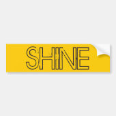 SHINE BUMPERSTICKER (Voorkant)