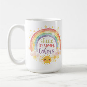 Shine in Your Colours Rainbow Quote Pride Art Koffiemok
