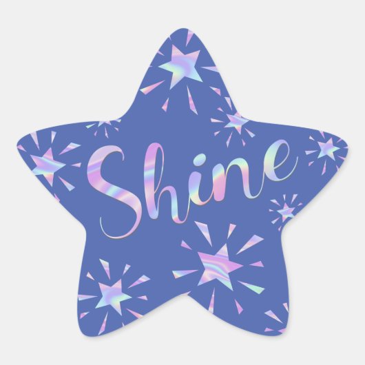 Shine Inspirerend Quote met regenboogtekst Ster Sticker (Voorkant)