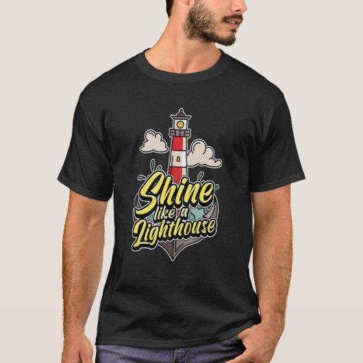 Shine Like A Lighthouse Lighthouse T-shirt (Voorkant)