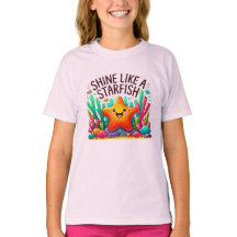 Shine Like A Start T-shirt