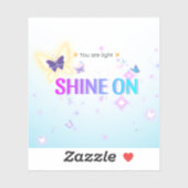 ✨ Shine on Sticker – Mini Pastel Butterfly Quote (Vel)
