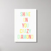 Shine On You Crazy Diamond Canvas Afdruk (Voorkant)