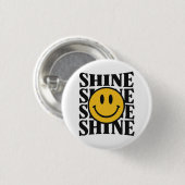 SHINE Retro Smiley Face Bold Typography Button (Voorkant /achterkant)