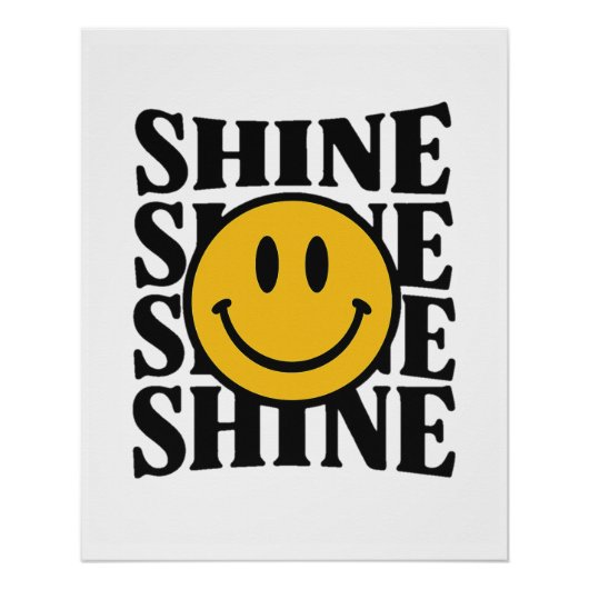 SHINE Retro Smiley Face Bold Typography Poster (Voorkant)