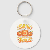 Shine With The Light Of Jesus Christian Halloween  Sleutelhanger (Voorkant)